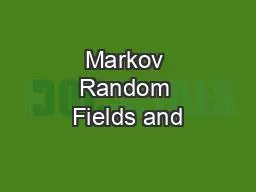 Markov Random Fields and