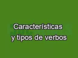 PPT-Características y tipos de verbos