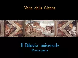 Volta della Sistina Il Diluvio universale