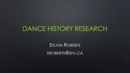 DANCE history research Sylvia Roberts