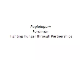 Paglalagom Forum on   Fighting Hunger through Partnerships