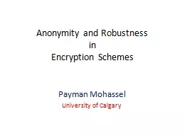 Anonymity and Robustness