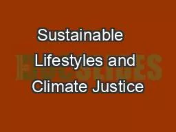 Sustainable   Lifestyles and Climate Justice