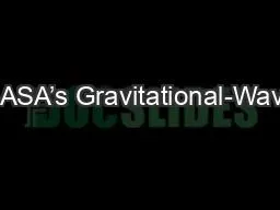 NASA’s Gravitational-Wave
