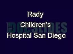 Rady Children’s Hospital San Diego