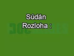 Súdán Rozloha :