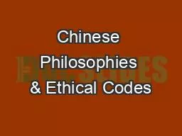 Chinese Philosophies & Ethical Codes