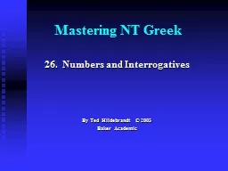 Mastering NT Greek 26.  Numbers and Interrogatives