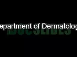 Department of Dermatology