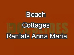 Beach Cottages Rentals Anna Maria
