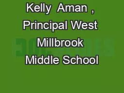 Kelly  Aman , Principal West Millbrook Middle School