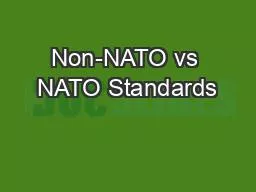 Non-NATO vs NATO Standards