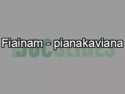 Fiainam - pianakaviana