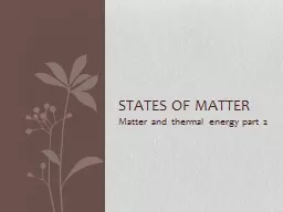 Matter and therma l  energy part 2