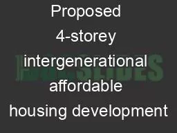 Proposed 4-storey intergenerational affordable housing development