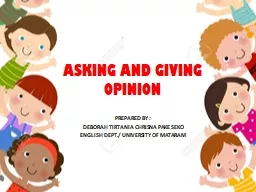 ASKING AND GIVING OPINION