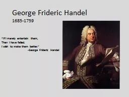 George  Frideric  Handel