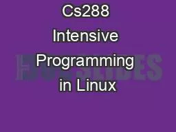 Cs288 Intensive Programming in Linux