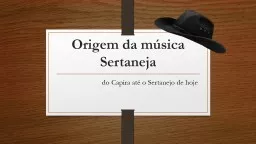 Origem da música Sertaneja