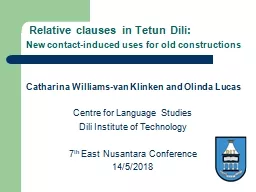 Relative clauses in Tetun Dili: