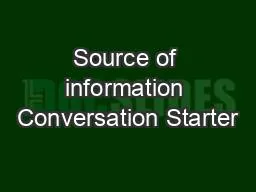 Source of information Conversation Starter