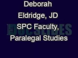 Deborah Eldridge, JD SPC Faculty, Paralegal Studies