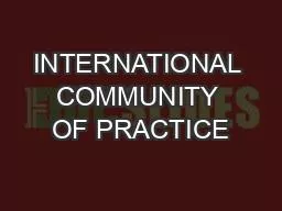 INTERNATIONAL COMMUNITY OF PRACTICE