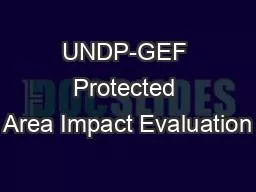 UNDP-GEF Protected Area Impact Evaluation