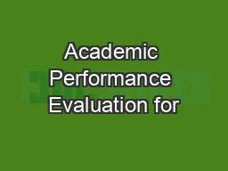 Academic Performance Evaluation for