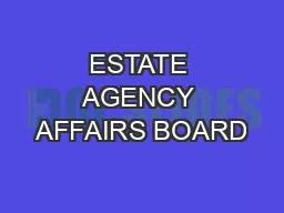 ESTATE AGENCY AFFAIRS BOARD