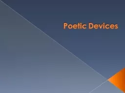 Poetic Devices  Poetic devices