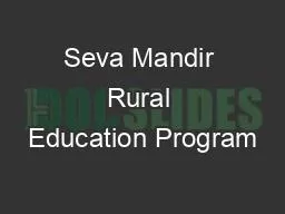 Seva Mandir Rural Education Program