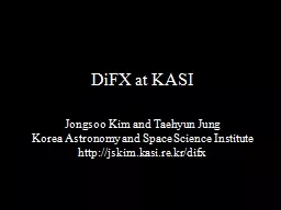 PPT-DiFX at KASI Jongsoo Kim and