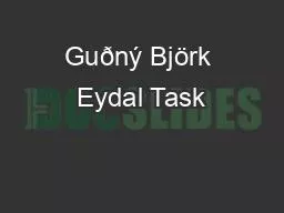 Guðný Björk Eydal Task