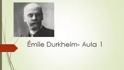 PPT-Émile Durkheim- Aula 1