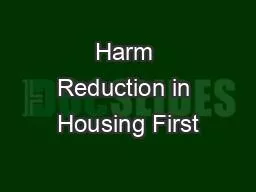 Harm Reduction in Housing First