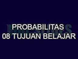 PPT-PROBABILITAS 08 TUJUAN BELAJAR