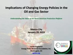 Implications of Changing Energy Policies in the Oil and Gas Sector