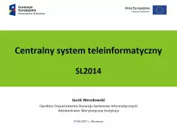 PPT-Podtytuł prezentacji Jacek Wesołowski