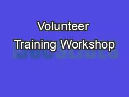 Volunteer Training Workshop