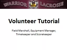 Volunteer Tutorial Field Marshall, Equipment Manager, Timekeeper and Scorekeeper