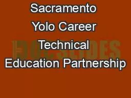 Sacramento Yolo Career Technical Education Partnership