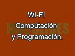 WI-FI Computación y Programación.