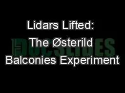 Lidars Lifted: The Østerild Balconies Experiment