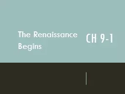 Ch 9-1 The Renaissance Begins