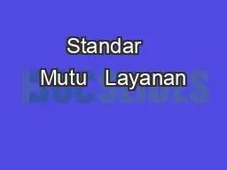 Standar   Mutu   Layanan