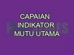 PPT-CAPAIAN INDIKATOR MUTU UTAMA