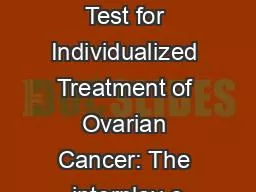 Developing a Clinico-Molecular Test for Individualized Treatment of Ovarian Cancer: The