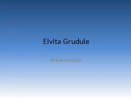 PPT-Elvita Grudule Presentation