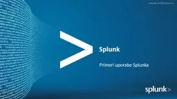 Splunk Primeri uporabe Splunka